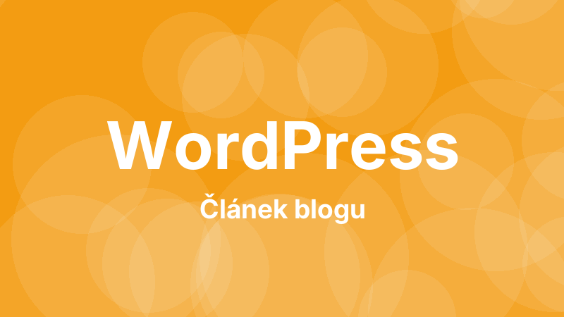 Gutenberg: Jak vytvořím vlastní blok?